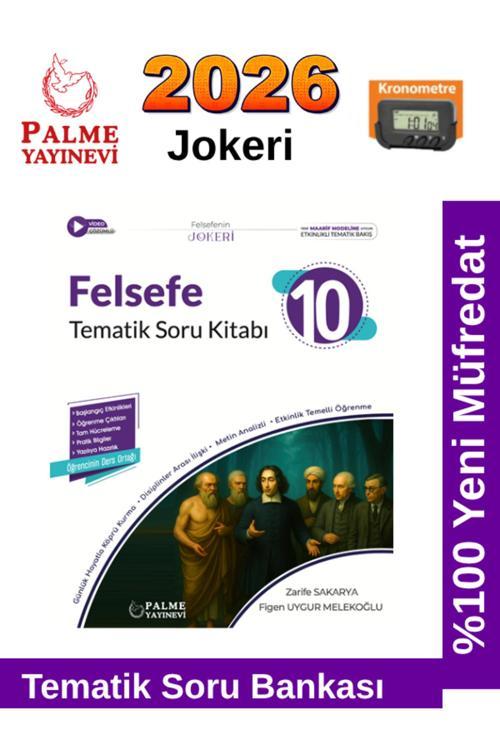 2026 10.Sınıf Felsefe Jokeri Tematik %100 Yeni Müfredat Soru Bankası+Kronometre