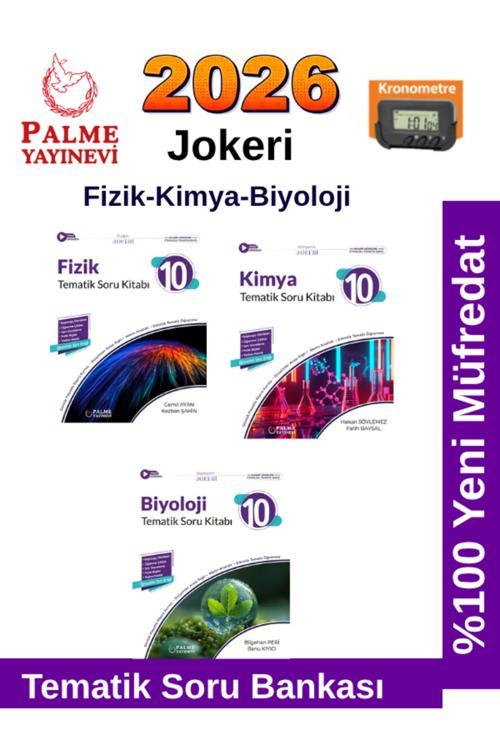 2026 10.Sınıf Fizik-Kimya-Biyoloji %100 Yeni Müfredat Tematik Soru Bankası+Kronometre