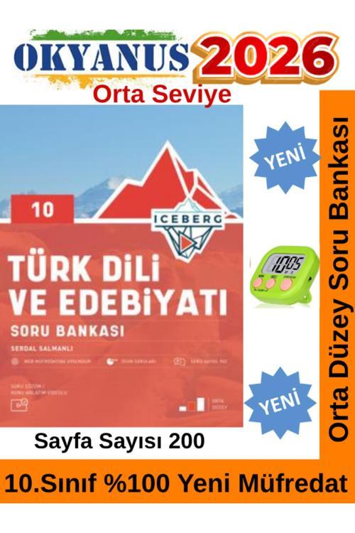 2026 10.Sınıf Iceberg Türk Dili Edebiyatı %100 Yeni Müfredat Soru Bankası Seti+Kronometre