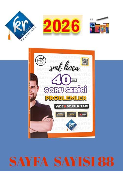 Kr Akademi 2025-2026 Müfredat Sml Hoca 40 Soru Serisi Problemler Video Soru Kitabı