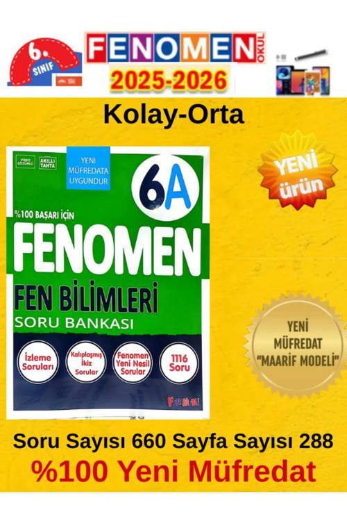 6.Sınıf Fenomen Fen A %100 Yeni Maarif Müfredat Soru Bankası 2026(Kolay-Orta)+Android Kalem