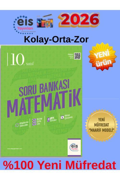 Eis Yayınları 2026 10.Sınıf Matematik %100 Yeni Müfredat Video Çözümlü Soru Bankası+Android Kalem