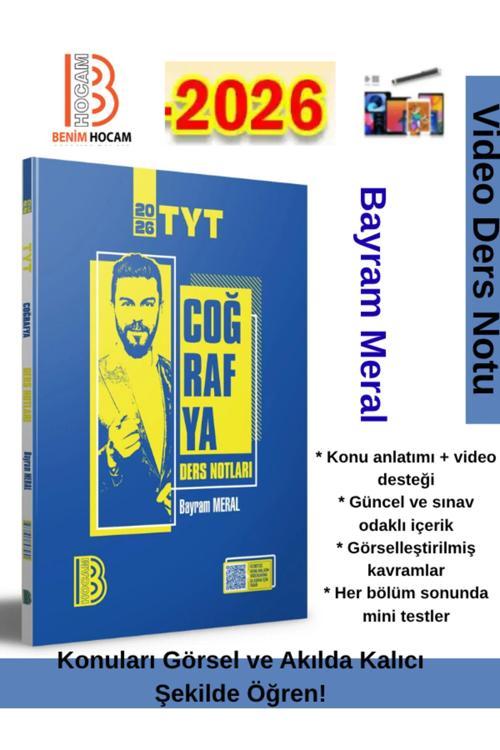 Benim Hocam Yayınları 2026 Tyt Coğrafya Video Ders Notu(Bayram Meral)+Android Kalem