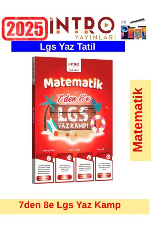 İntro Yayınları 8.Sınıf Lgs Kamp Matematik Yaz Tatil Kamp Seti+Kalem