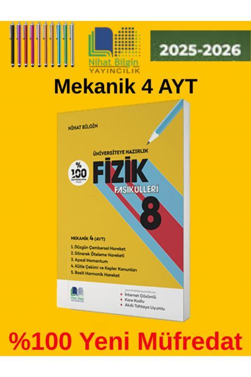 Nihat Bilgin 2025-2026 Üniversiteye Hazırlık Fizik Fasikülleri - 8 Mekanik - 4 (Ayt)