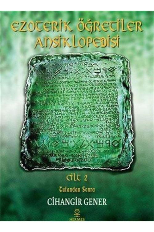 Ezoterik Öğretiler Ansiklopedisi 2.CiltTufandan Sonra