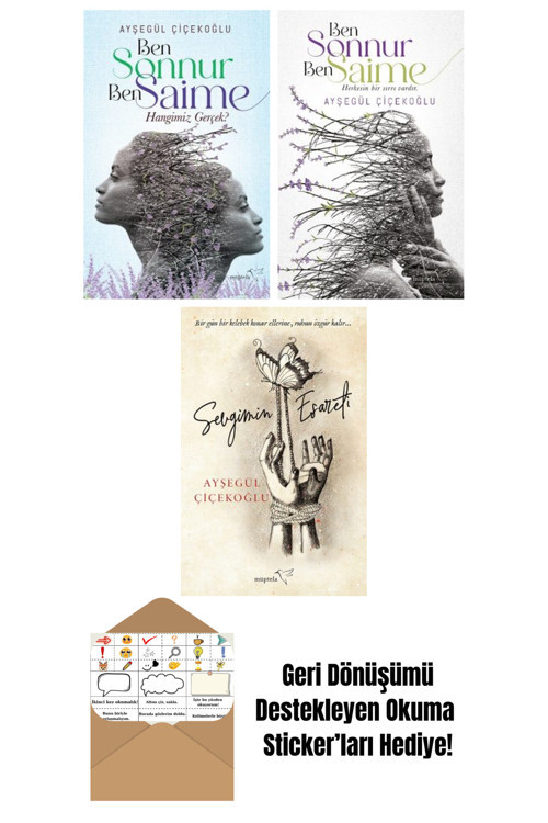 İthaki Yayınları Ben Sonnur, Ben Saime: Hangimiz Gerçek? + Ben Sonnur, Ben Saime + Sevgimin Esareti