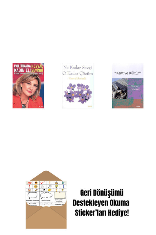 Alfa Yayıncılık Politikada Kadın Eli + Ne Kadar Sevgi O Kadar Çözüm + Kent Ve Kültür + Okuma Sticker'Ları