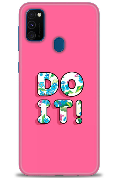 Samsung Galaxy M21 Kılıf HD Baskılı Kılıf - Do It