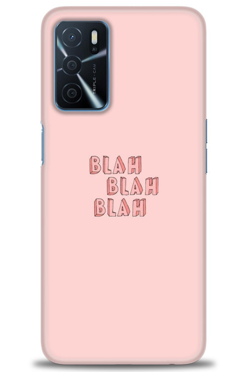 Oppo A16 Kılıf HD Baskılı Kılıf - Blah Blah