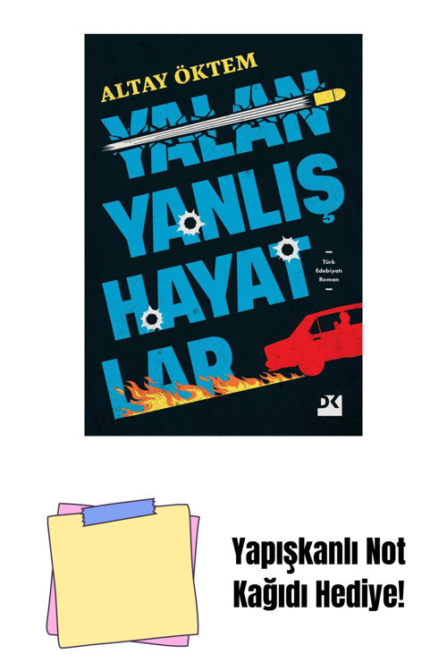 Doğan Egmont Yayıncılık Yalan Yanlış Hayatlar - Sc + Yapışkanlı Not Kağıdı