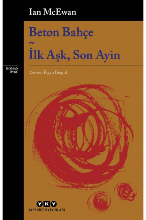 Yapı Kredi Yayınları Beton Bahçe – İlk Aşk, Son Ayin + Yapışkanlı Not Kağıdı