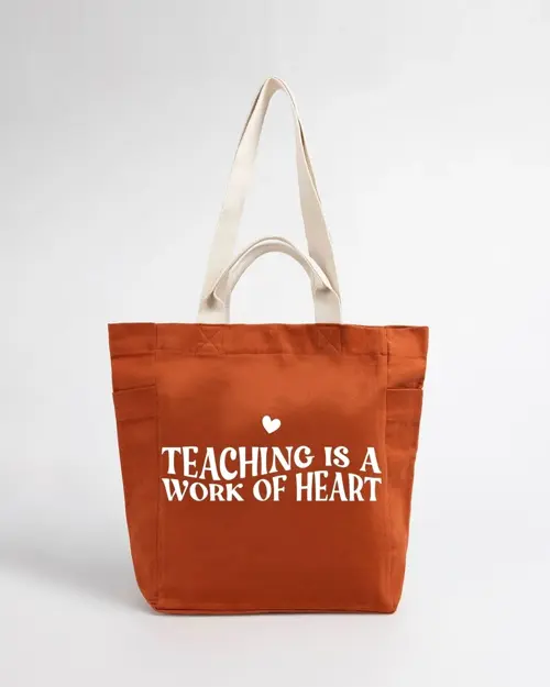Teaching Is a Work of Heart Öğretmenlere Özel Bez Çanta-Kiremit