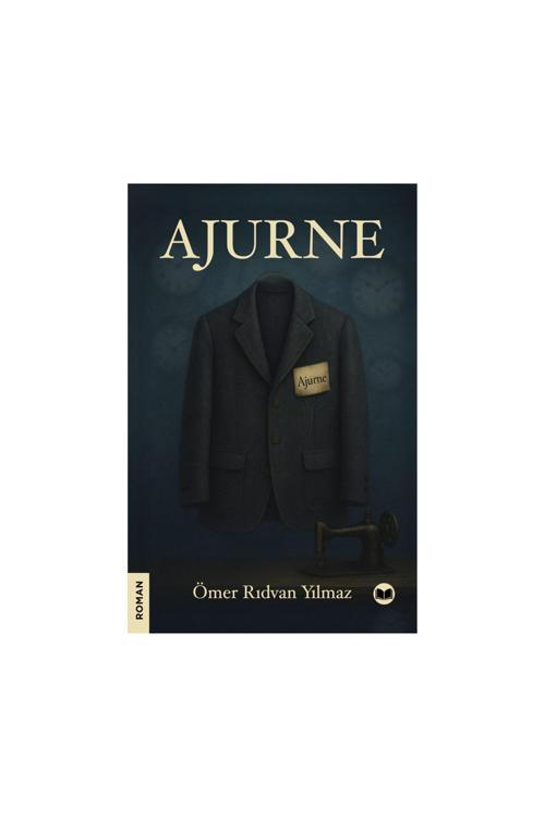 Ajurne - Ömer Rıdvan Yılmaz