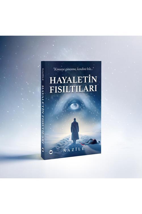 Hayaletin Fısıltıları - Nazile