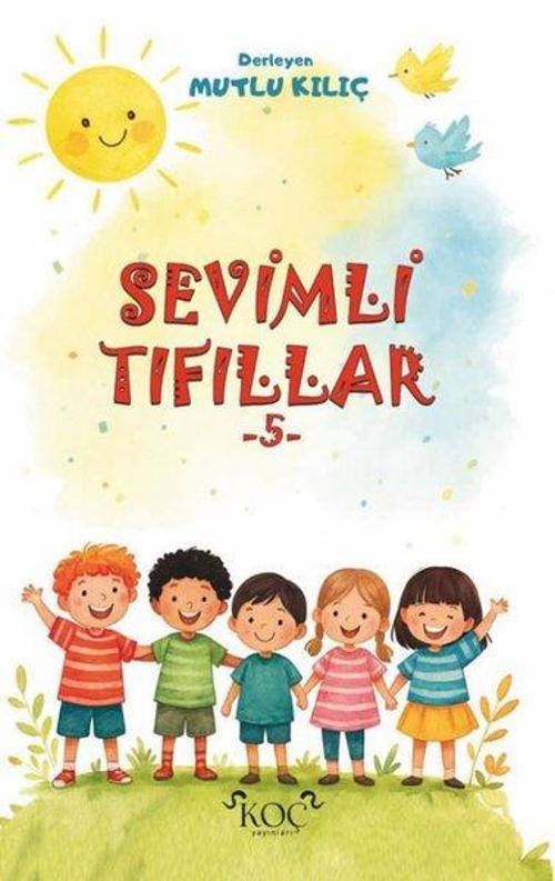 Sevimli Tıfıllar 5