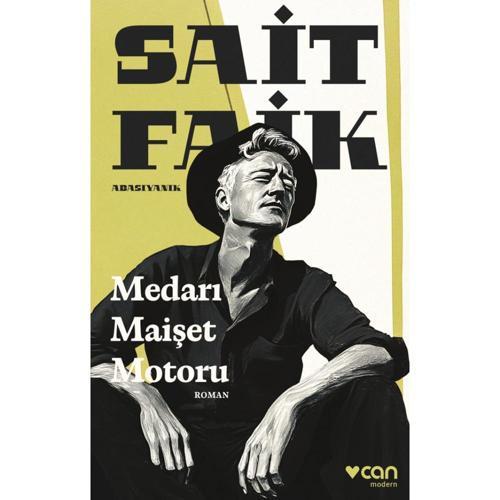 Medarı Maişet Motoru - Sait Faik Abasıyanık