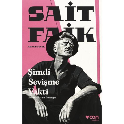 Şimdi Sevişme Vakti - Sait Faik Abasıyanık