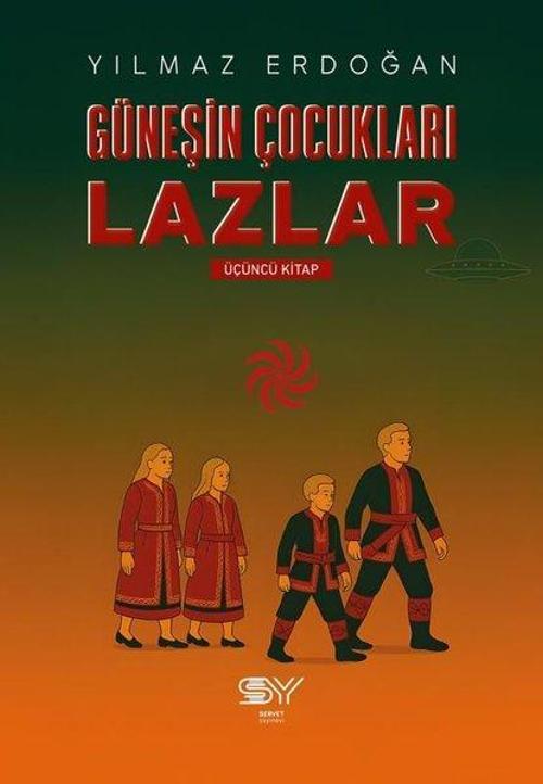Güneşin Çocukları Lazlar 3. Kitap