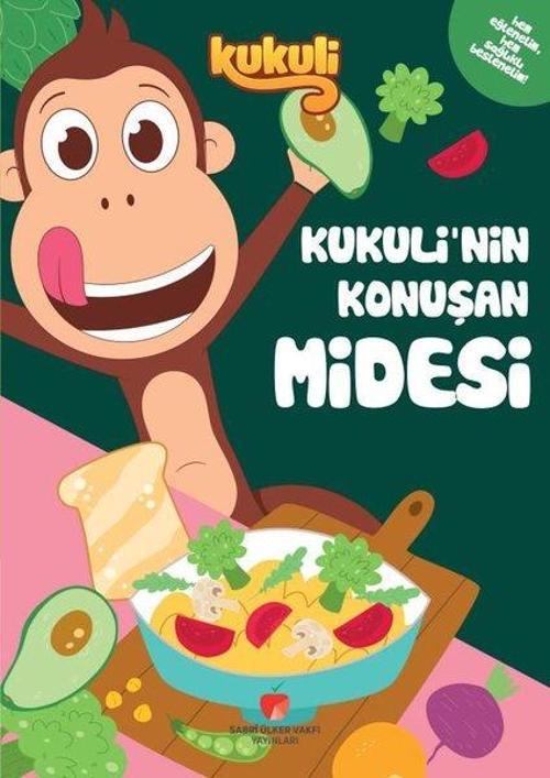 Kukuli'nin Konuşan Midesi