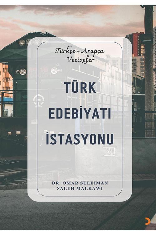 Türk Edebiyatı Istasyonu & Ömer Süleyman Saleh Melkavi