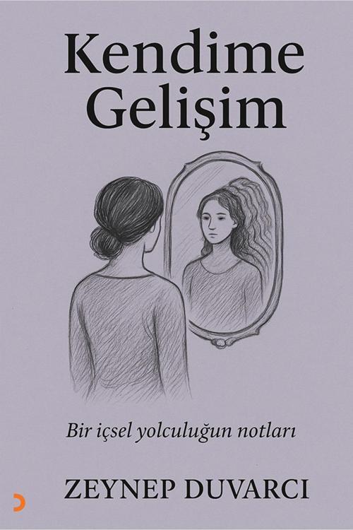 Kendime Gelişim & Zeynep Duvarcı