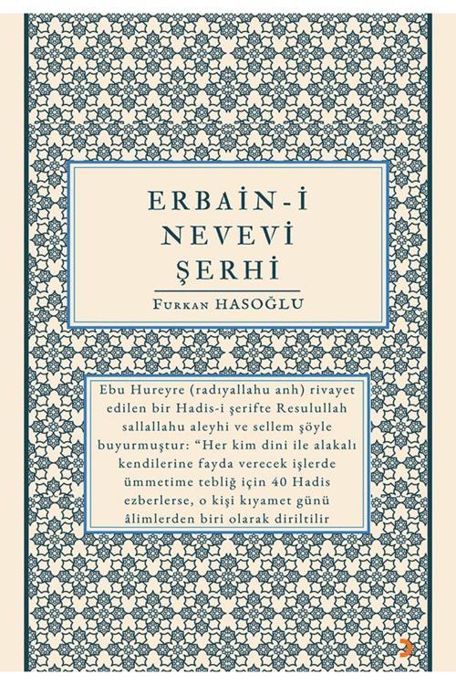 Erbain-i Nevevi Şerhi & Furkan Hasoğlu