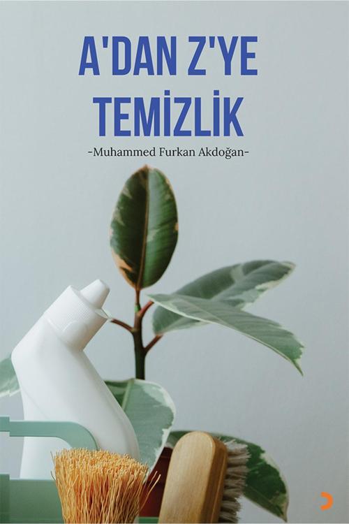 A’dan Z’ye Temizlik & Muhammed Furkan Akdoğan
