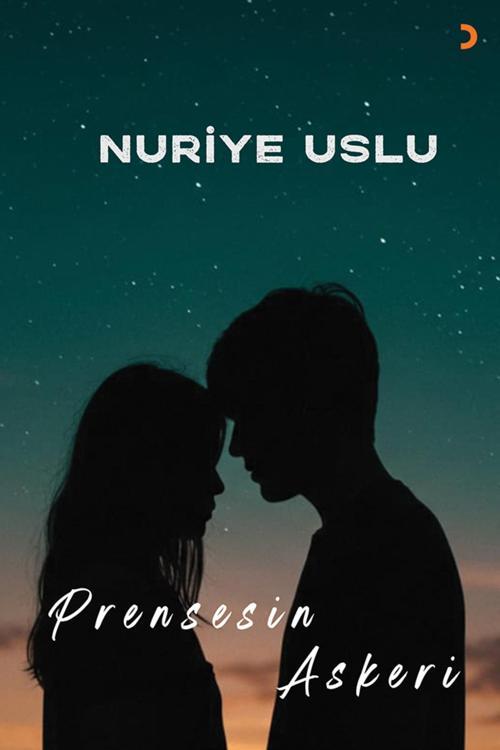 Prensesin Askeri & Nuriye Uslu
