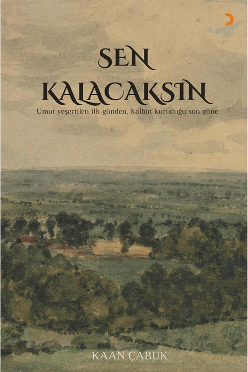 Sen Kalacaksın & Kaan Çabuk