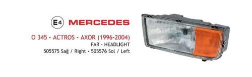 Far Mercedes Actros Axor 96-04 Sağ (Sarı Sinyal) E-Belgeli AYF.505575