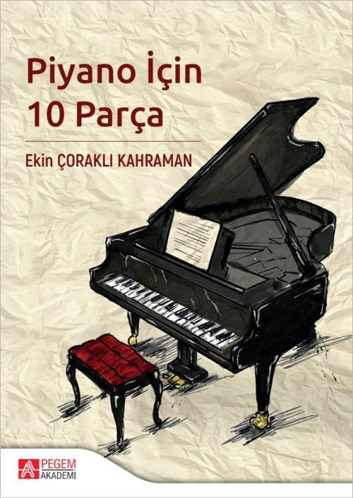 Pegem Akademi Yayıncılık Piyano İçin 10 Parça