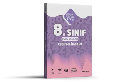 CEBİRSEL İFADELER 8. SINIF MATEMATİK SORU BANKASI - LGS HAZIRLIK MATEMATİK SORU BANKASI