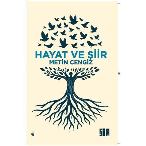 Hayat ve Şiir - Metin Cengiz