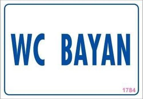 WC Uyarı Levhası 17,5x25 KOD:1784