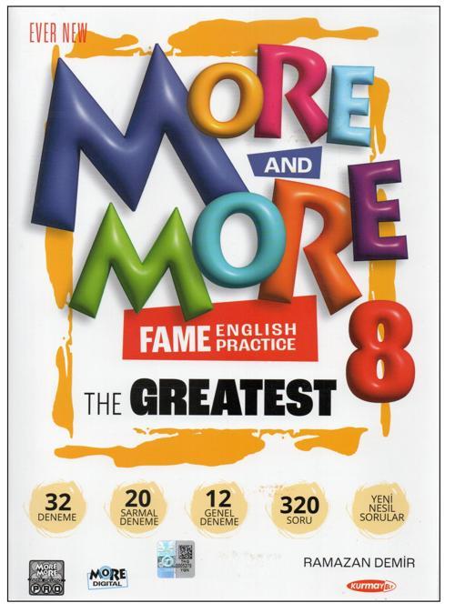 Kurmay Elt More and More  The Greatest Fame Englısh Practıse 