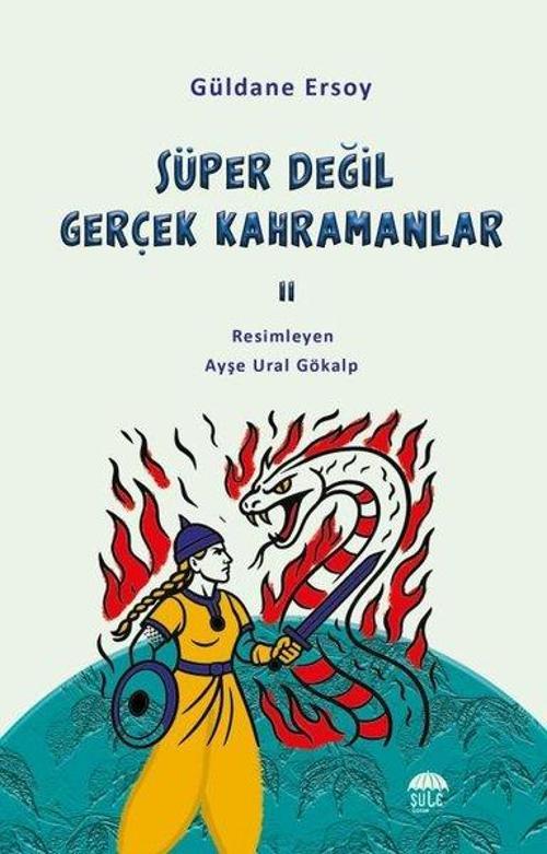 Süper Değil Gerçek Kahramanlar 2