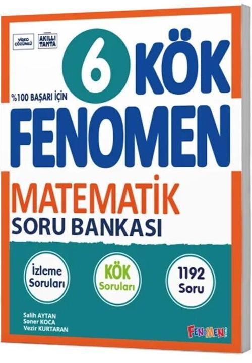 Fenomen 6. Sınıf Matematik Kök Soru Bankası Fenomen Yayınları