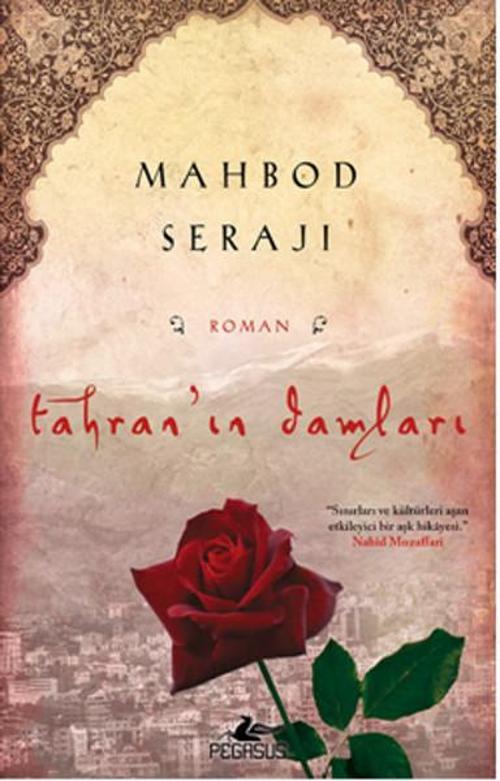 Pegasus Yayınevi Tahran'ın Damları