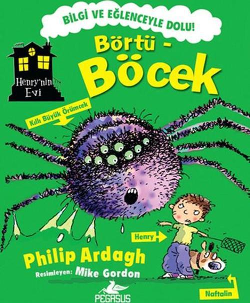 Börtü-Böcek - Henry'nin Evi