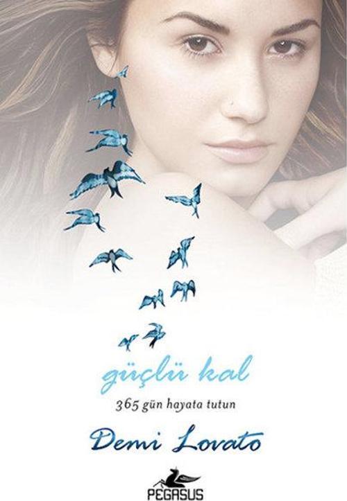 Güçlü Kal - 365 Gün Hayata Tutun