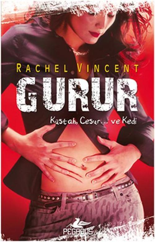Gurur - Dönüşüm Serisi 3. Kitap