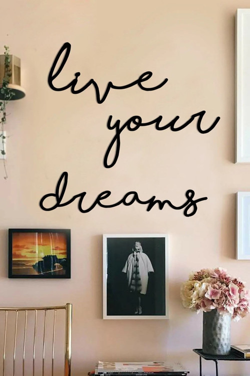 Live Your Dreams Dekoratif Ahşap Modern Duvar Yazısı Tablo