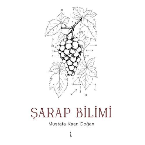 Şarap Bilimi - Mustafa Kaan Doğan