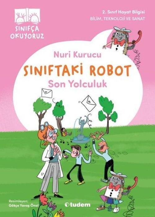 Son Yolculuk - Sınıftaki Robot
