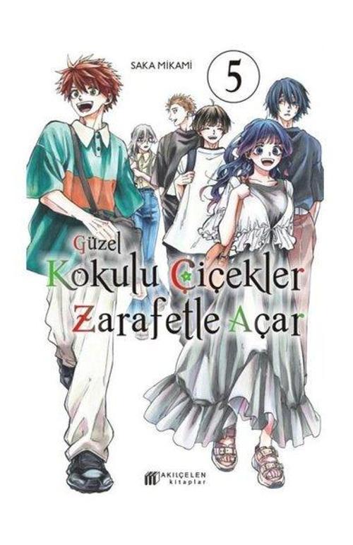 Güzel Kokulu Çiçekler Zarafetle Açar Cilt - 5