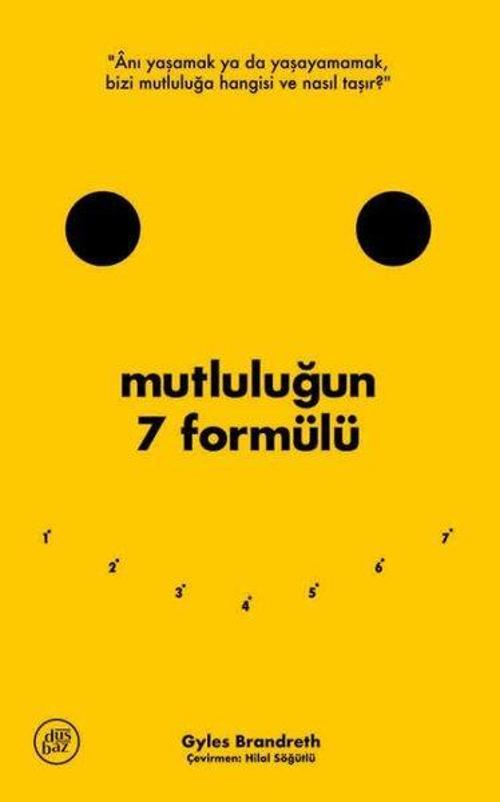 Mutluluğun 7 Formülü