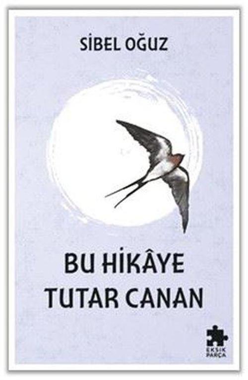 Bu Hikaye Tutar Canan