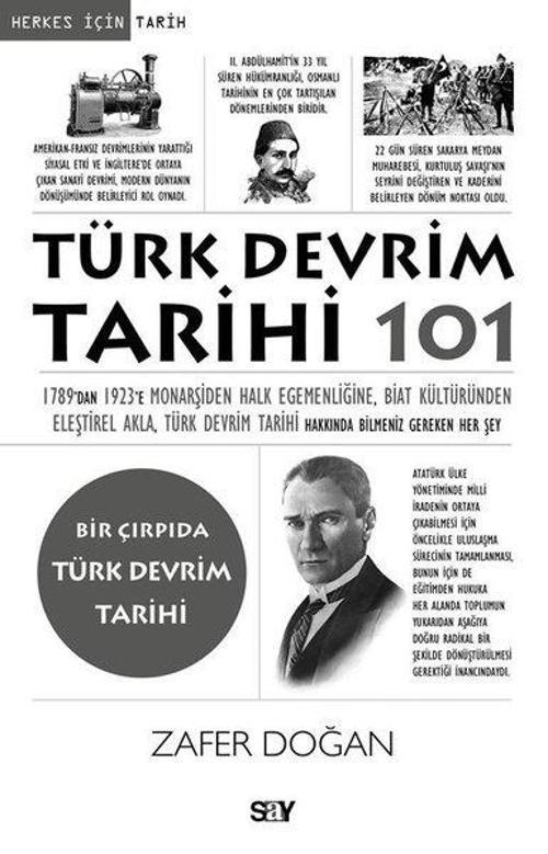 Türk Devrim Tarihi 101 - Bir Çırpıda Türk Devrim Tarihi
