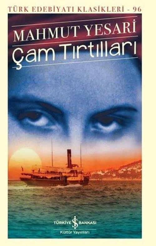 Çam Tırtılları - Türk Edebiyatı Klasikleri 96